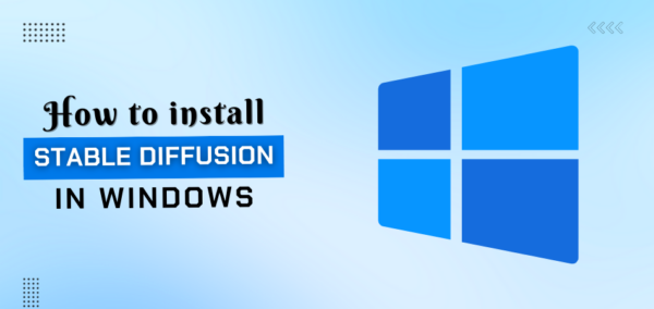 How To Install Stable Diffusion In Windows: A Comprehensive Guide