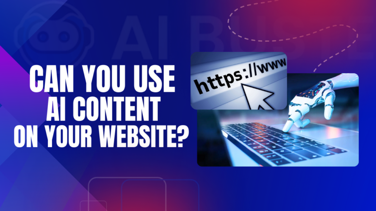 Can You Use AI Content on Your Website