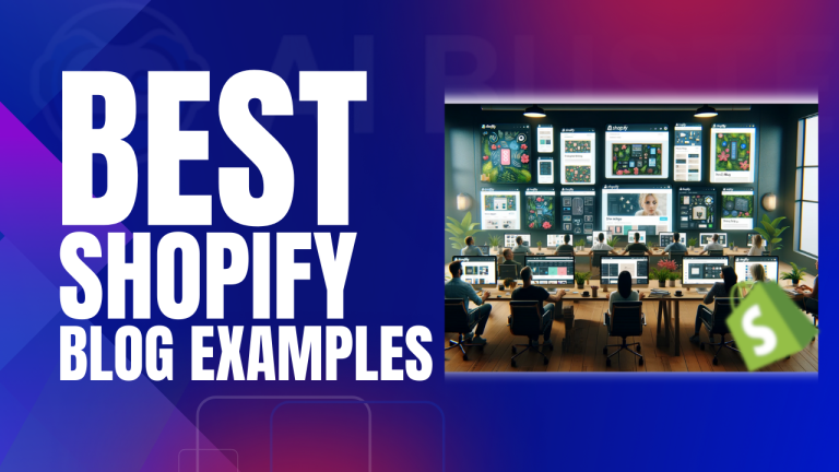 10 Best Shopify Blog Examples To Inspire Your Successful Blog